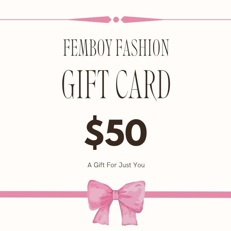 Femboy Fashion 50 Dollars Gift Card - Femboy Fashion