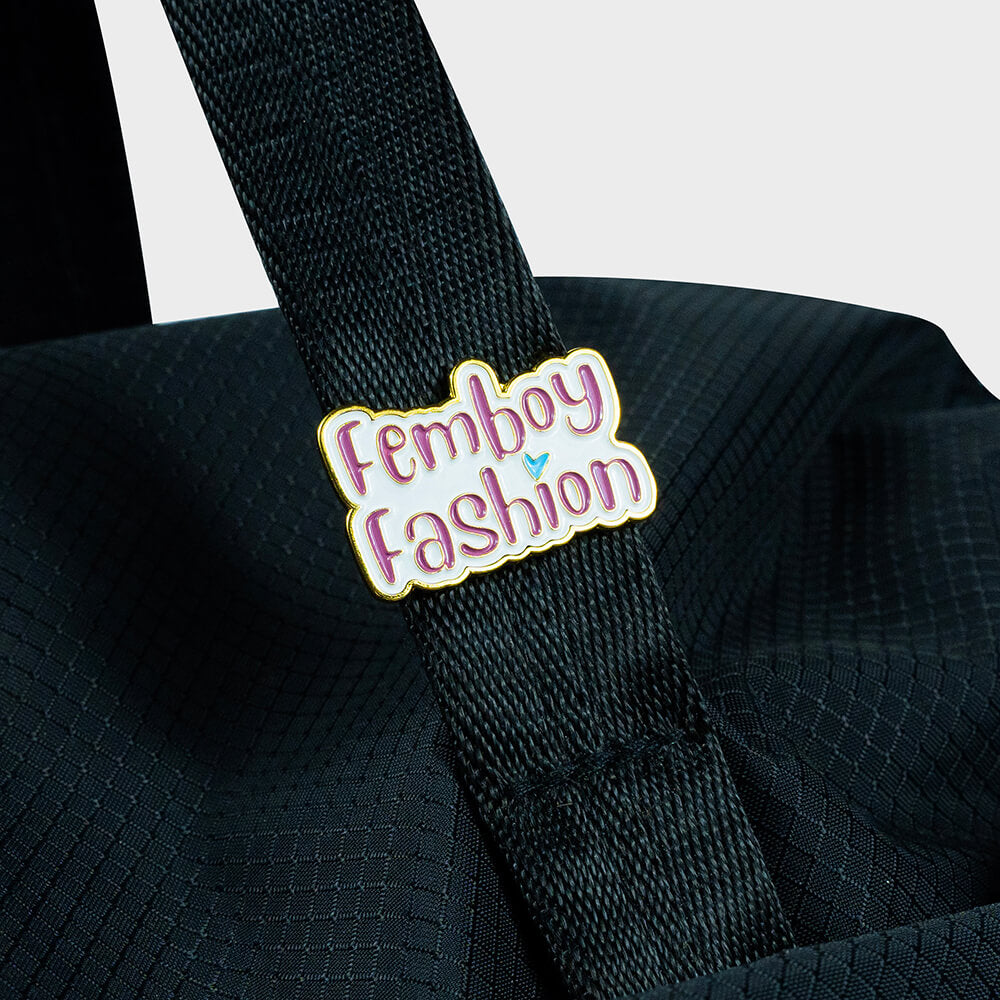 Femboy Fashion Enamel Pin On The Bag